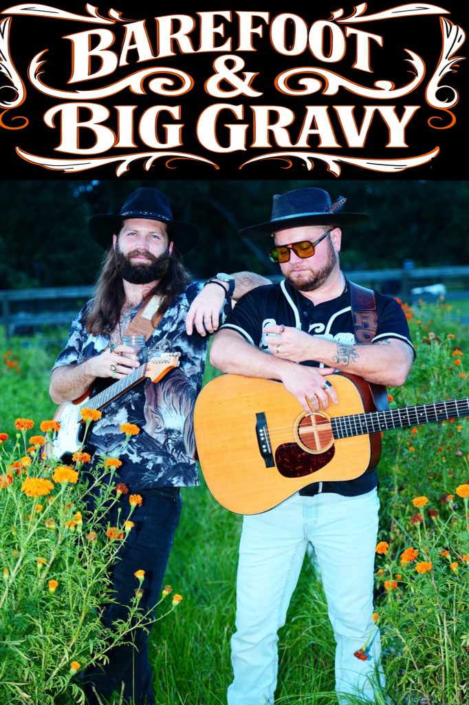 Barefoot & Big Gravy